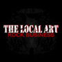 THE LOCAL ART/ROCK BUSINESS