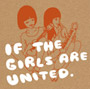 V.A./If The Girls Are United