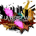 UMBERBROWN/The Scene Of Brilliant Melodies