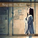 Yoshie.N/Sing On The Road