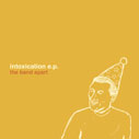 the band apart/intoxication e.p.