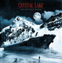 CRYSTAL LAKE/INTO THE GREAT BEYOND