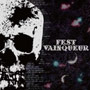 FEST VAINQUEUR/FEST VAINQUEUR