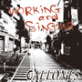 GALLONS/Working and Singing