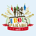 V.A./IDOL PARADE vol.2