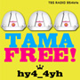 hy4_4yh/TAMA FREE!