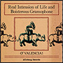 O'VALENCIA！/Real Intention of Life and Boisterous Gramophone