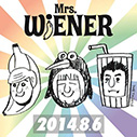 Mrs. WiENER/2014.8.6