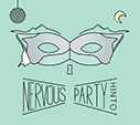 HINTO/NERVOUS PARTY