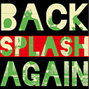 SPLASH/BACK AGAIN