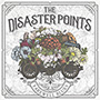 THE DISASTER POINTS/FAREWELL BLUES