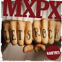 MXPX/Let's Rock