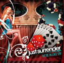 Just Surrender/We're In Like Sin