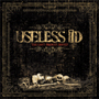 Useless ID/The Lost Broken Bones