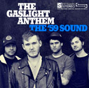 The Gaslight Anthem/The '59 Sound