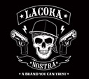 La Coka Nostra/A Brand You Can Trust