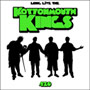 Kottonmouth Kings/Long Live The Kings