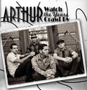 Arthur/Watch The Years Crawl By