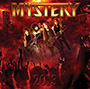 MYSTERY/2013 - Mystery is Here to Rock !