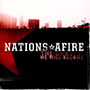 Nations Afire/The Ghosts We Will Become