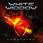 WHITE WIDDOW/Crossfire